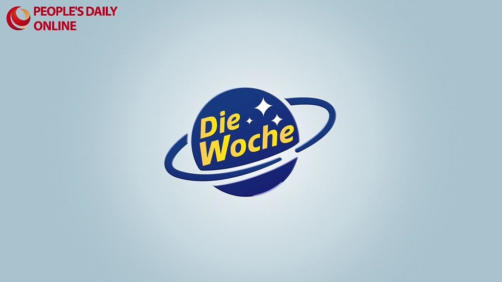 Die Woche: China und Europa sind Partner für gemeinsamen Erfolg